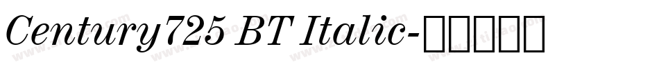 Century725 BT Italic字体转换